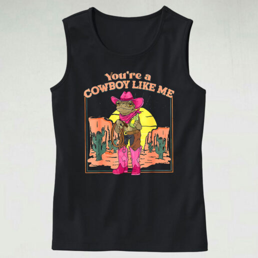 Tank Top You're A Cowboy Like Me 90s Style