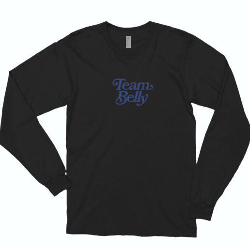 Team Belly Graphic Long Sleeve Shirt Classic Style