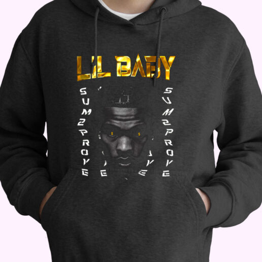 Trendy Homage Lil Baby Sum2prove Hoodie Style