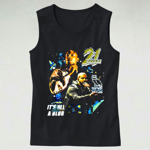 Trendy Tank Top Drake 21 Savage It's All Tour A Blur Design