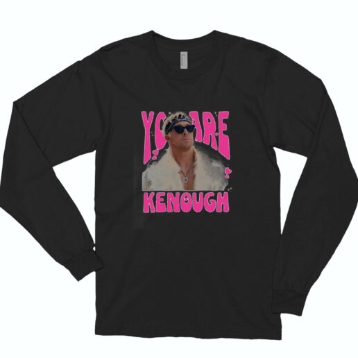 You Are Keough Ryan Gosling Long Sleeve Shirt Classic Style