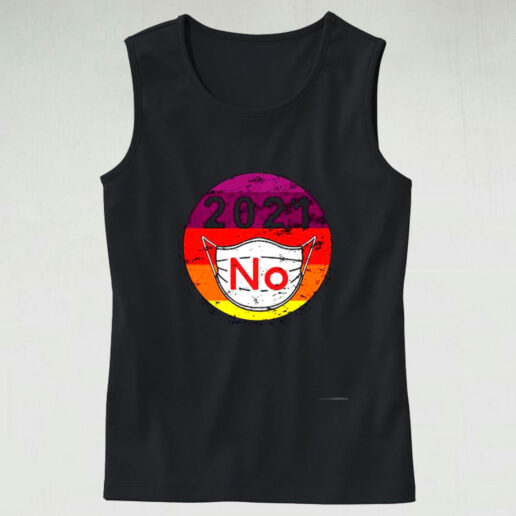 2021 No Mask Replace Year 2020 Very Bad Graphic Tank Top