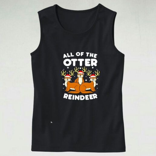 All The Otter Reindeers Christmas Graphic Tank Top