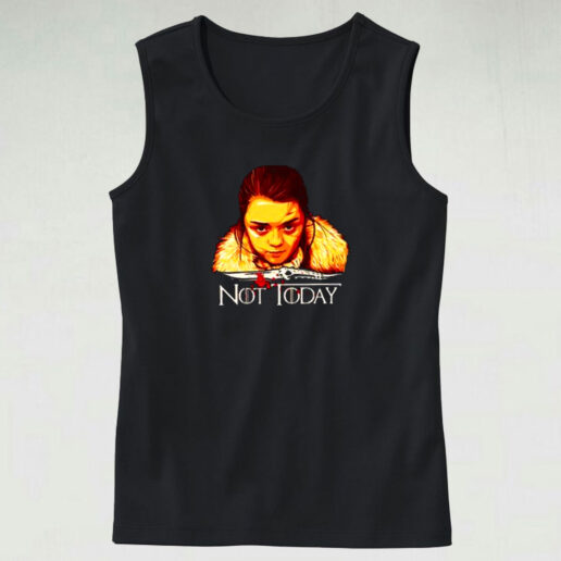 Arya Not Today Game Of Thrones Graphic Tank Top