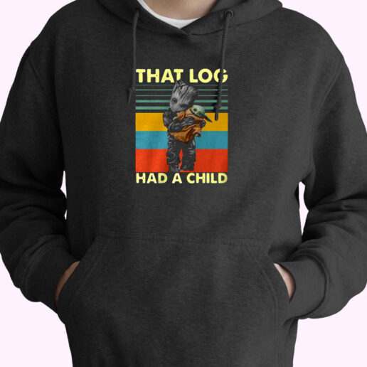 Baby Groot Hug Baby Yoda That Log Had A Child Essential Hoodie