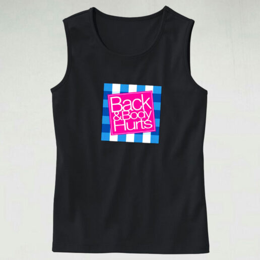 Back & Body Hurts Graphic Tank Top