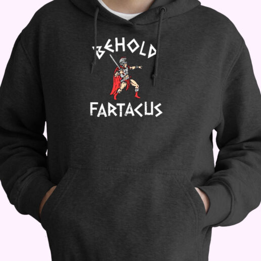 Behold Fartacus Essential Hoodie