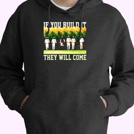 Build Itthey Will Come Field Of Dreams Essential Hoodie