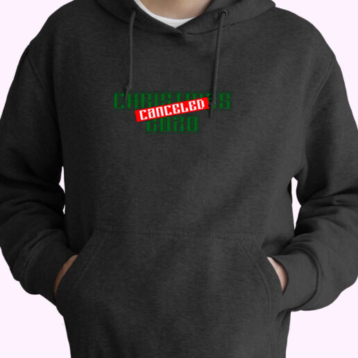 Christmas 2020 Canceled Essential Hoodie