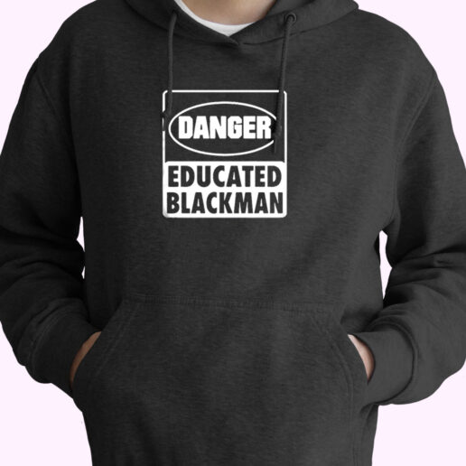 Danger Educated Black Man Essential Hoodie