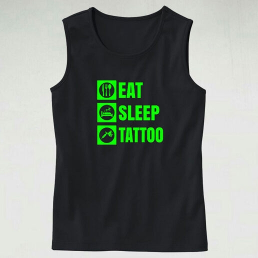 Eat Sleep Tattoo Quote Graphic Tank Top