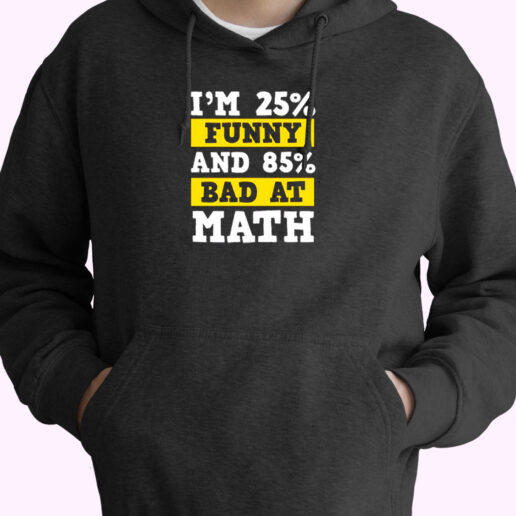 Funny Bad At Math Essential Hoodie