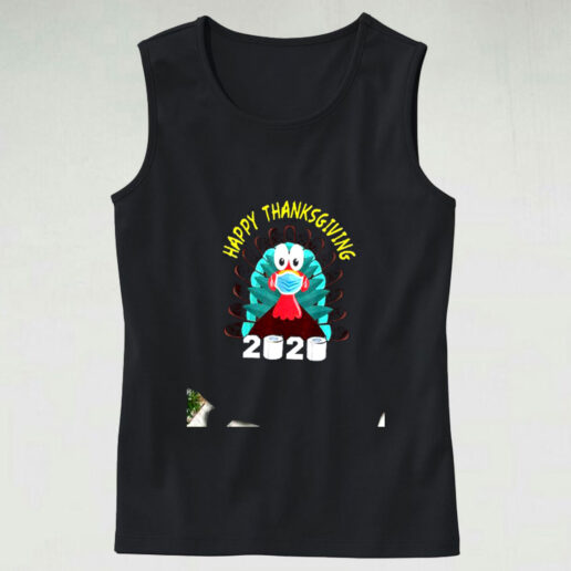 Happy Thanksgiving Funny Thanksgiving Turkey Face Mask 2020 Graphic Tank Top