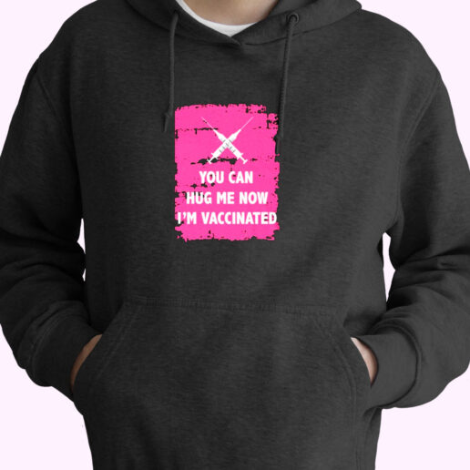 Hug Me I'm Vaccinated Essential Hoodie