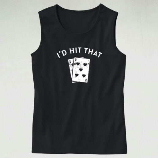 I'd Hit That Graphic Tank Top