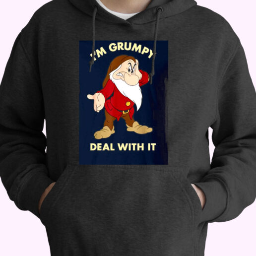 I’m Grumpy Just Deal With It Essential Hoodie