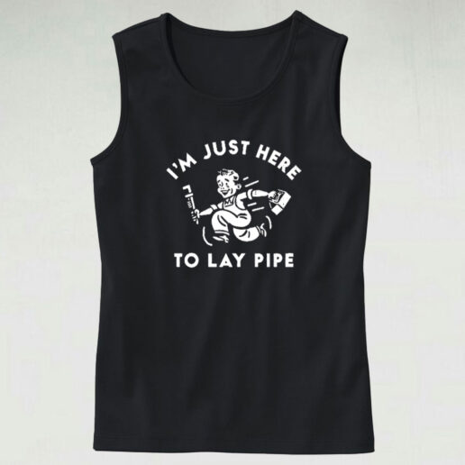 I'm Just Here To Lay Pip Graphic Tank Top