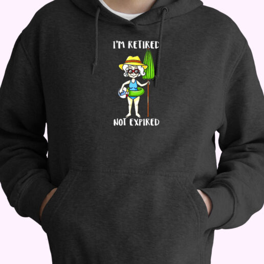 I'm Retired Not Expired Essential Hoodie