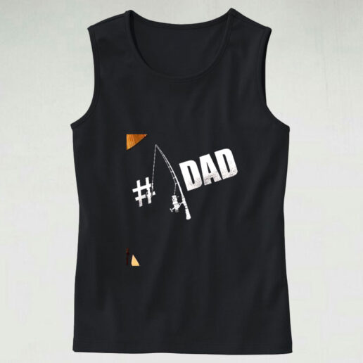 Ishing Dad Shirt Dad Number 1 Graphic Tank Top