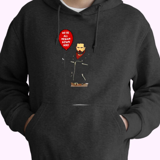 It Pennywise And Walking Dead Parody Negan Down Here Stephen Essential Hoodie