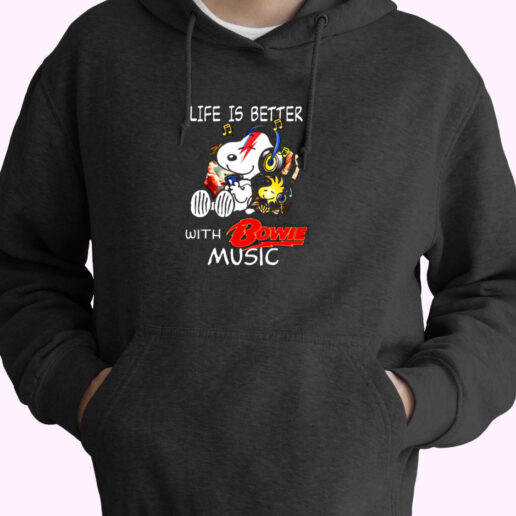 Life Is Better With Bowie Music Relaxing Woodstock And Snoop Essential Hoodie