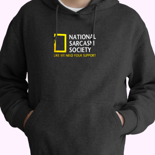 National Sarcastic Society Humorous Satirical Parody Essential Hoodie