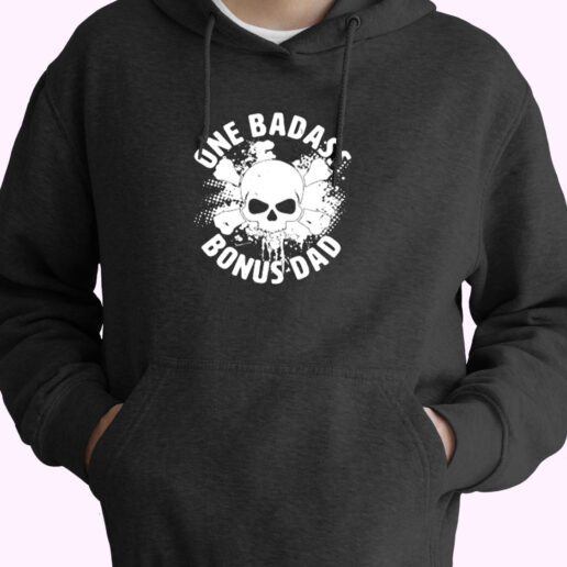 One Badass Bonus Dad Essential Hoodie