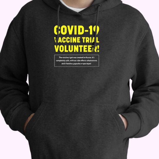 Russian Vaccine Trial Volunteer Essential Hoodie