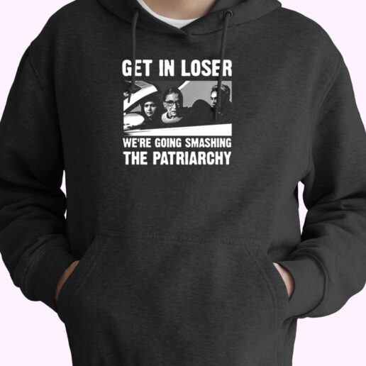 Ruth Bader Ginsburg Get In Loser Essential Hoodie