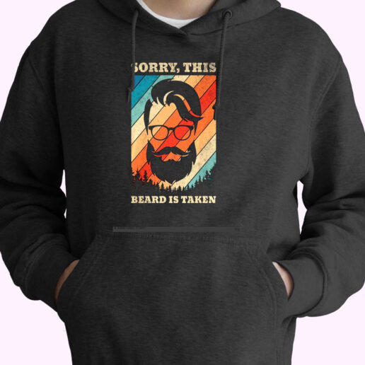 Sorry This Beard Is Taken Essential Hoodie