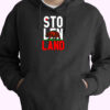 Stolen Land Essential Hoodie