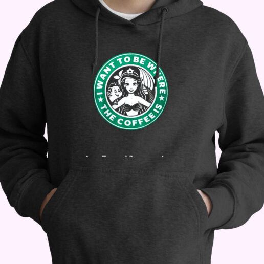 The Coffee Is The Little Mermaid Starbucks Essential Hoodie