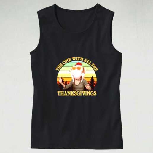 The One With All The Thanksgivings Graphic Tank Top