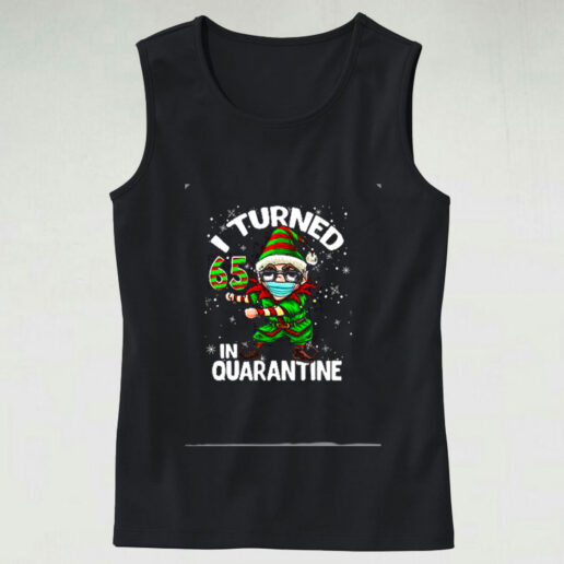 Turned 65 In Quarantine Flossing Elf 65th Graphic Tank Top