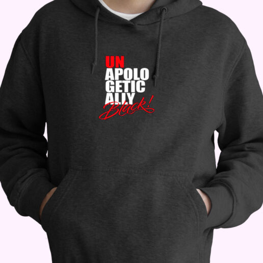 Unapologetically Black Quote Essential Hoodie