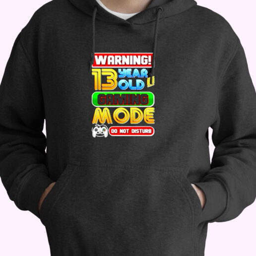 Warning 13 Year Old In Gaming Mode Birthday Essential Hoodie