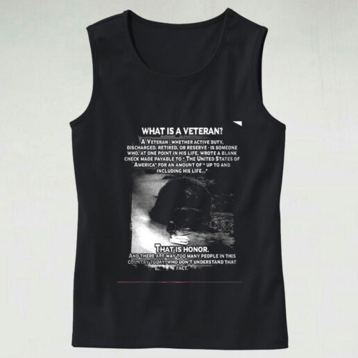 What Is A Veteran That Is Honor Graphic Tank Top