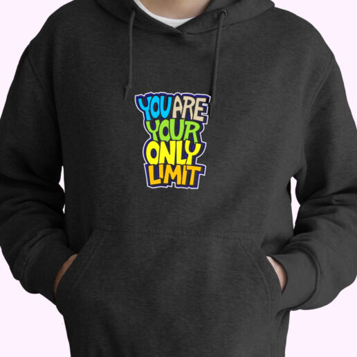 You Are Your Only Limit Quote Essential Hoodie