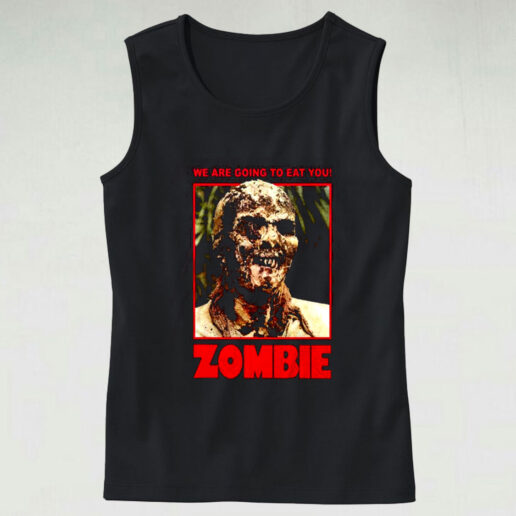 Zombie We Are Going To Eat You Graphic Tank Top