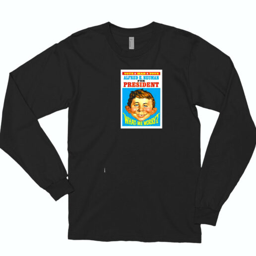 Alfred E Neuman For President Essential Long Sleeve Shirt