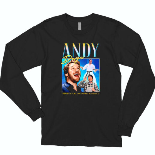 Andy Dwyer Homage Essential Long Sleeve Shirt