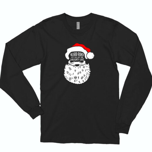 Beard Rides Get You Off The Naughty List Essential Long Sleeve Shirt