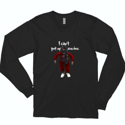 Can't Put My Arms Down Essential Long Sleeve Shirt