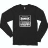 Danger Educated Black Man Essential Long Sleeve Shirt