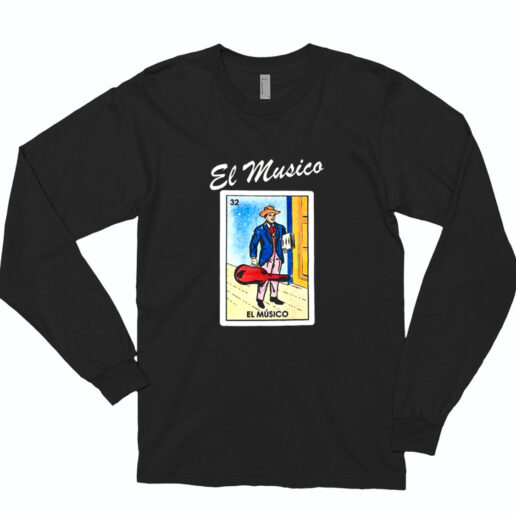 El Musico Loteria Mexican Bingo Essential Long Sleeve Shirt