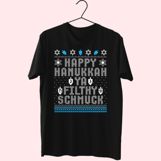 Happy Hanukah Ya Filthy Schmuck Essential T Shirt