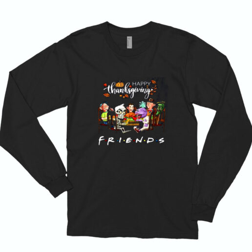 Happy Thanksgiving Friends Tv Show Jeff Dunham Essential Long Sleeve Shirt