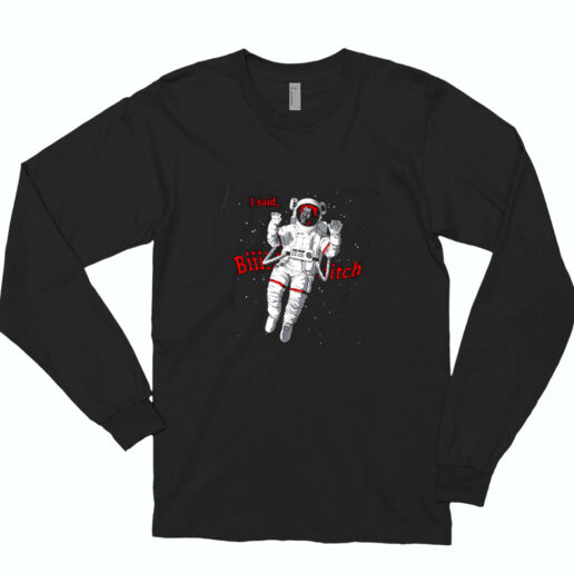 Key & Peele I Said Bitch Essential Long Sleeve Shirt