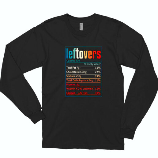 Leftovers Nutrition Facts Essential Long Sleeve Shirt