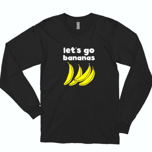 Let's Go Bananas Essential Long Sleeve Shirt